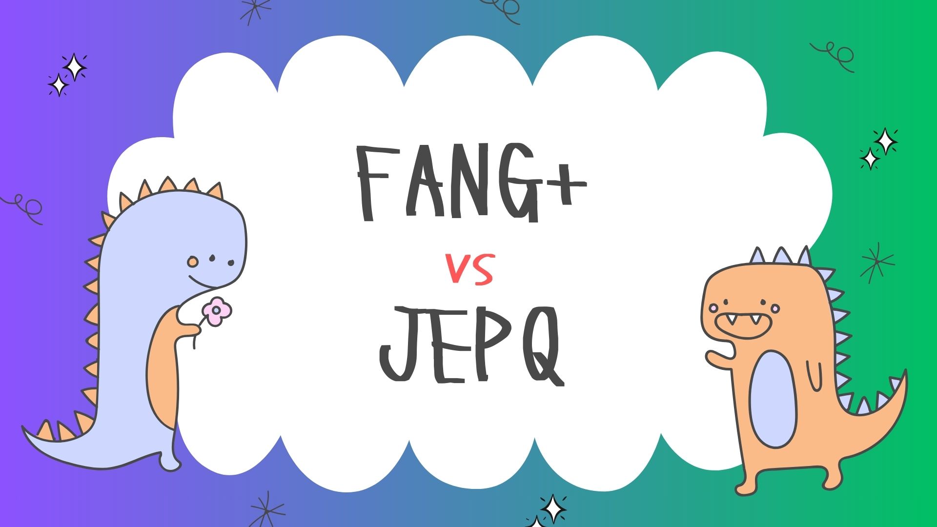 FANG+ vs JEPQ