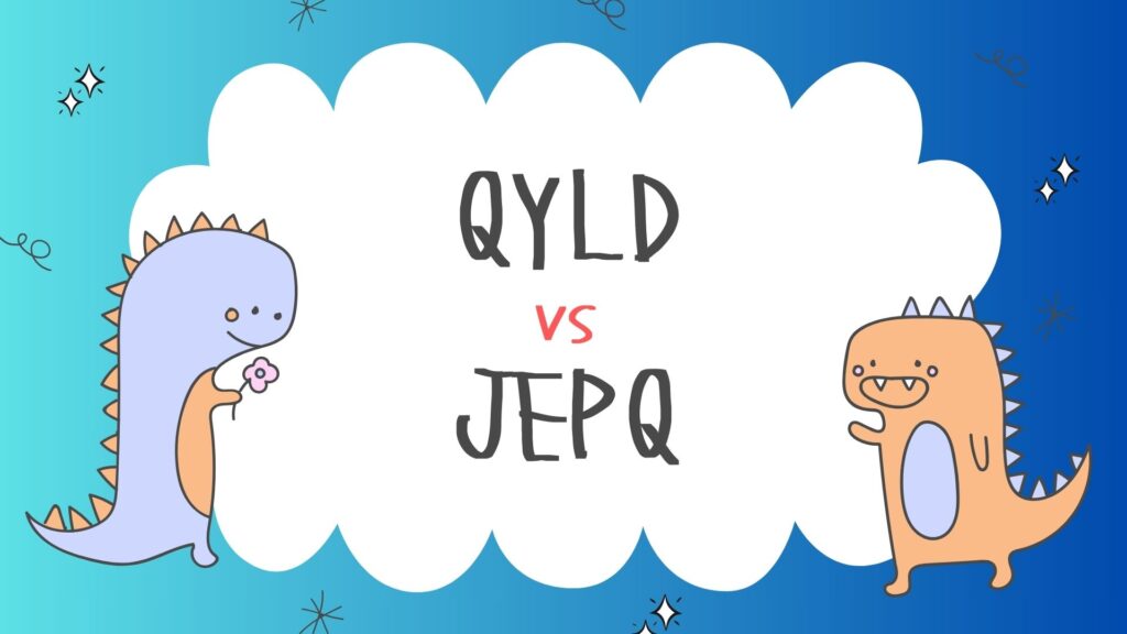 QYLD vs JEPQ